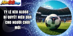 Tỷ Lệ Kèo Alo88