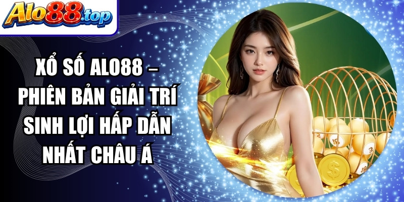 Xổ Số Alo88